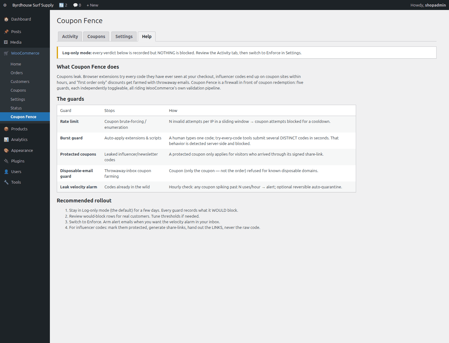 Help, Guards, rollout guidance and honest limits, inside wp-admin.