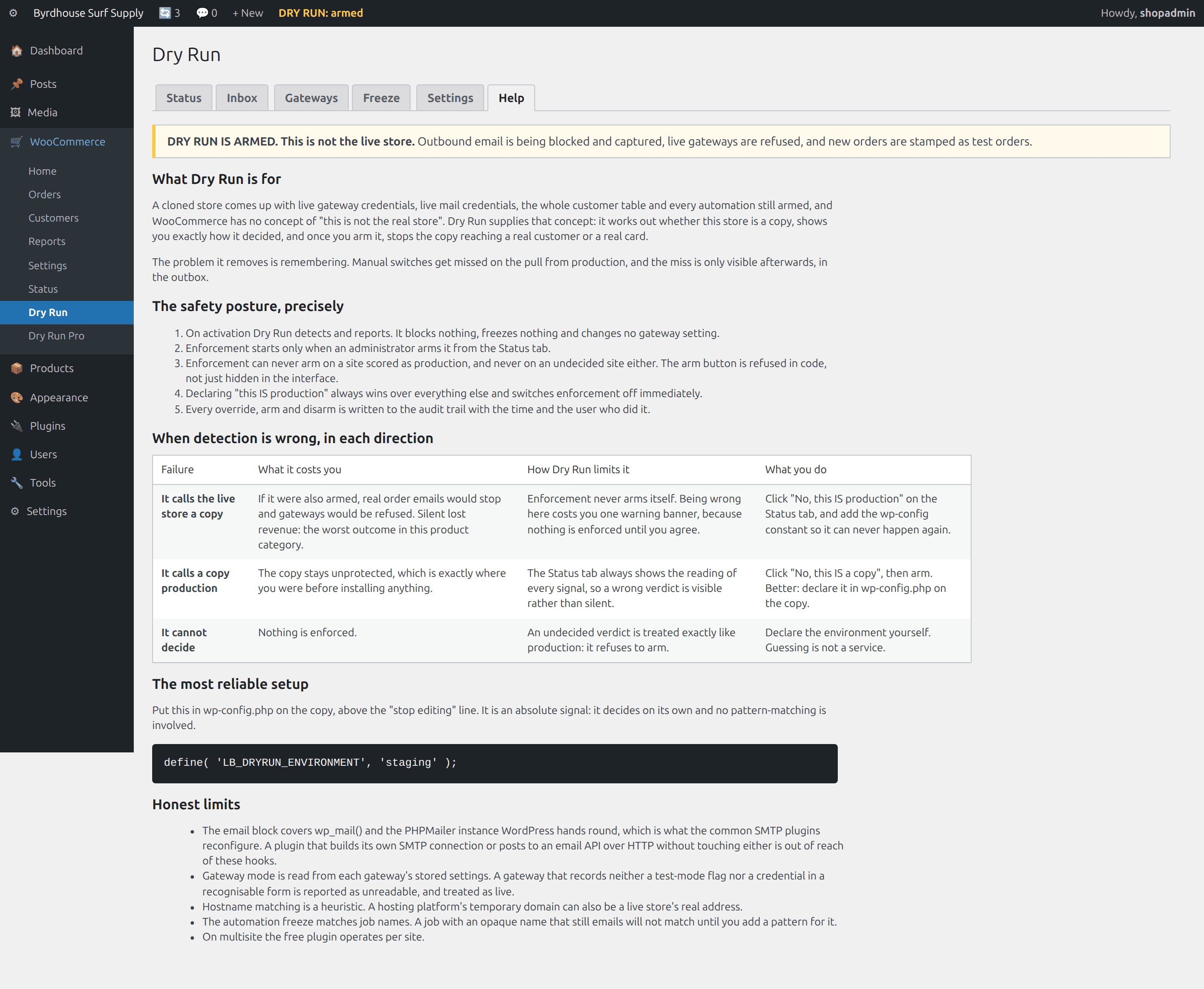 Help, The safety posture, both directions of detection failure, and the honest limits.