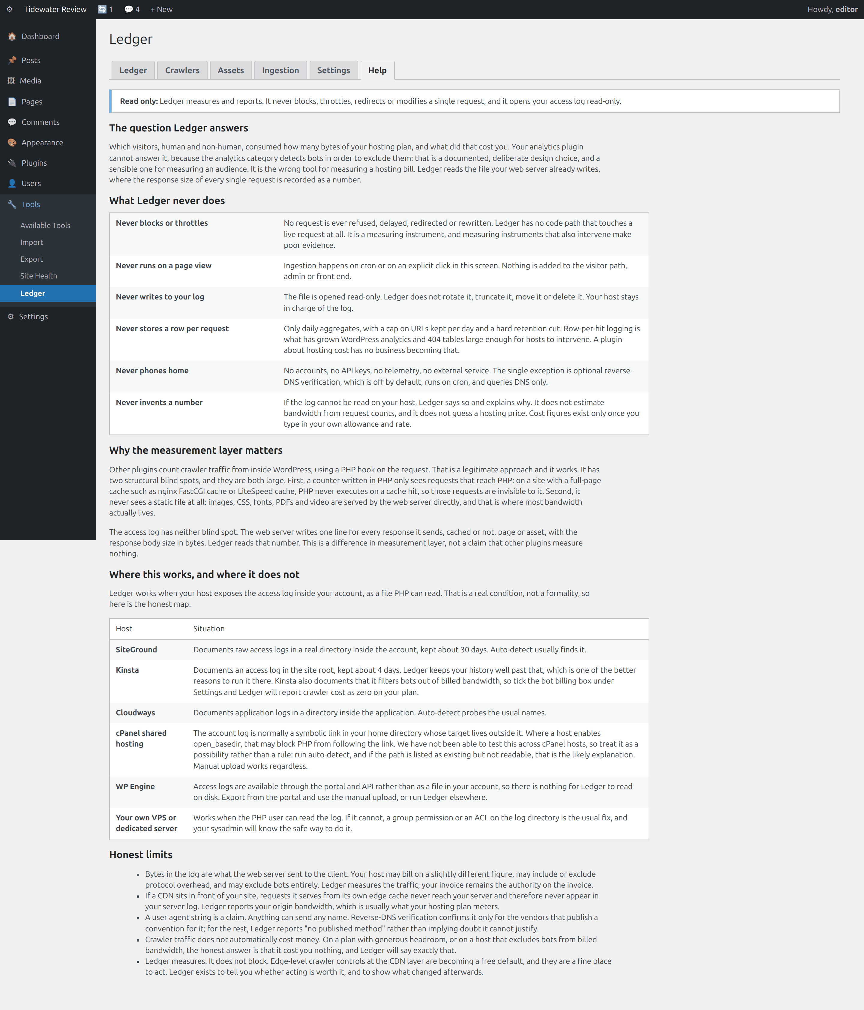 Help, What it never does, why the measurement layer matters, and where it works and does not, host by host.